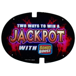 Picture of Topper Plexiglass, 17'' x 12'', Two Ways to Win a Jackpot With Bonus Boost - Bally Alpha